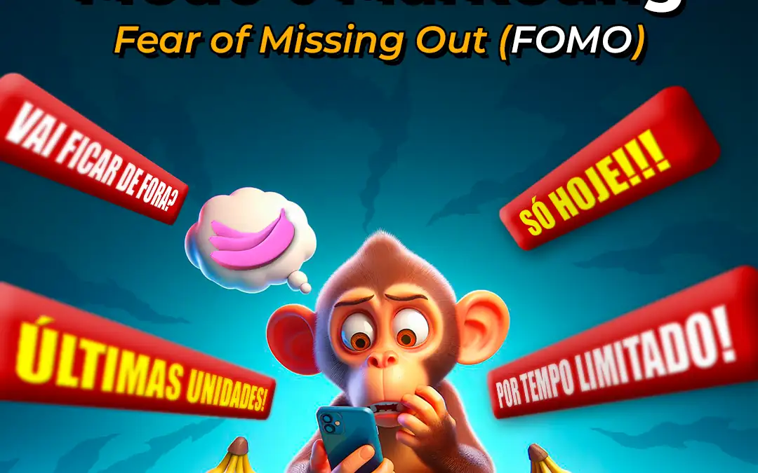 Medo e Marketing: A jogada do FOMO