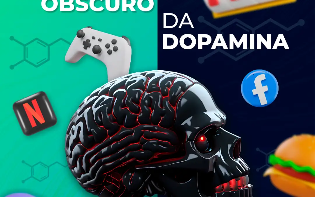 O lado obscuro da dopamina